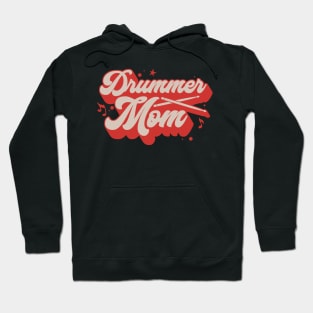 Drummer Mom Hoodie